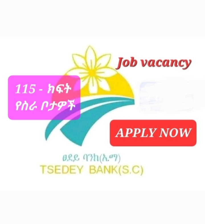 Tsedey Bank SC New Vacancy Announcement Feb 2023 Sewasew