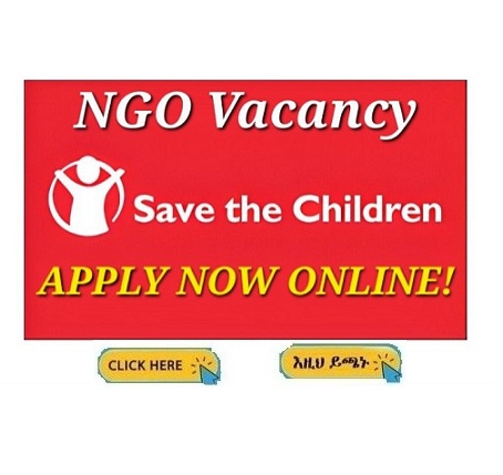 Save the Children - NGO Career opportunity 2023 - Sewasew